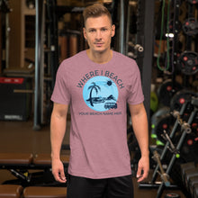 Load image into Gallery viewer, Where I Beach Customizable Tee VW Van Short-Sleeve Unisex T-Shirt - Cabo Easy