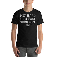 Load image into Gallery viewer, Hit Hard, Run Fast, Turn Left Baseball Spring Training Short-Sleeve Unisex T-Shirt