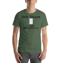 Load image into Gallery viewer, Bob Vance - Vance Refrigeration Short-Sleeve Unisex T-Shirt - Cabo Easy