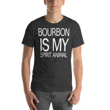 Load image into Gallery viewer, Bourbon is my Spirit Animal Short-Sleeve Unisex T-Shirt - Where I Beach
