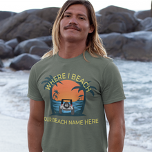 Load image into Gallery viewer, Where I Beach Customizable Short-Sleeve Unisex T-Shirt - Where I Beach
