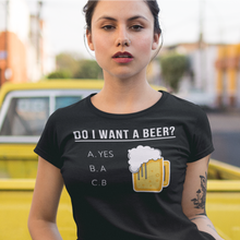Load image into Gallery viewer, Do I want a beer Short-Sleeve Unisex T-Shirt - Cabo Easy
