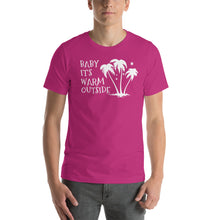 Load image into Gallery viewer, Baby It's Warm Outside Holiday Short-Sleeve Unisex T-Shirt - Cabo Easy

