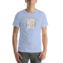 Load image into Gallery viewer, Slow Your Pace Palm Trees and Sand Short-Sleeve Unisex T-Shirt - Cabo Easy
