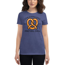 Load image into Gallery viewer, Live Every Day Like It's Pretzel Day Women's short sleeve t-shirt - Cabo Easy
